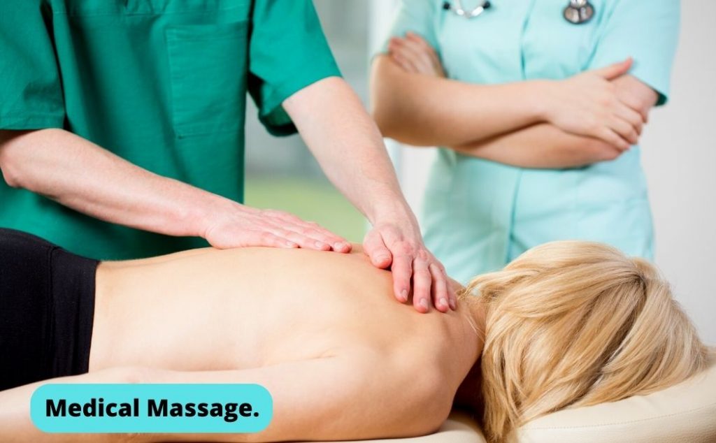 Medical Massage.